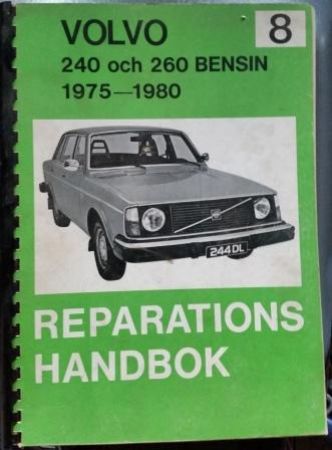 Volvo 240 og 260 Reparationshåndbog 1975 - 1980